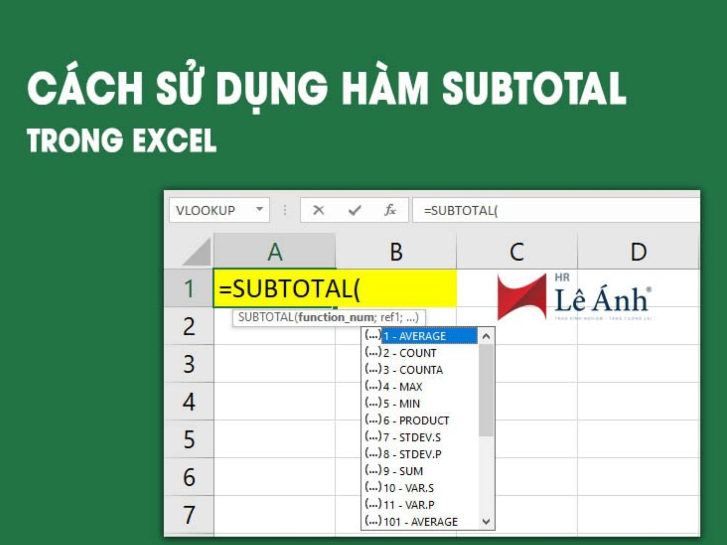 Các Phép Toán Của Hàm SUBTOTAL