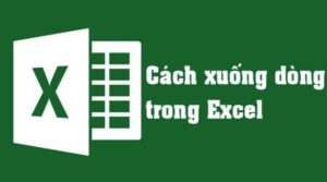 Cách xuống dòng excel