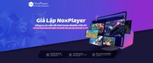 NoxPlayer Là Gì